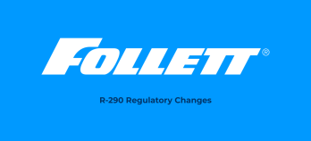 Follett Logo in white lettering with dark blue text of R-290 Regulatory Changes bleow