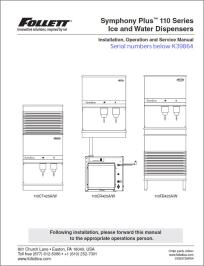 Symphony Plus 110 Series Ice and Water Dispensers below serial number K39864