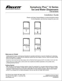 Symphony Plus 12 Series Ice and Water Dispensers C/E12CI425A Installation Guide