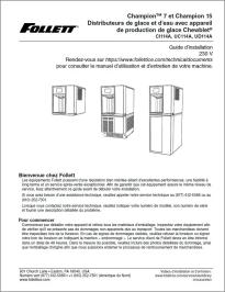 Champion™ 7 and Champion 15 Ice and Water Dispenser with Chewblet® Ice Machine CI114A, UC114A, UD114A, 230 V (French)