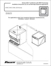 Horizon Elite R449a Ice Machines with Remote Condensers RIDE Installation Instructions for Ice and Beverage Dispenser Applications
